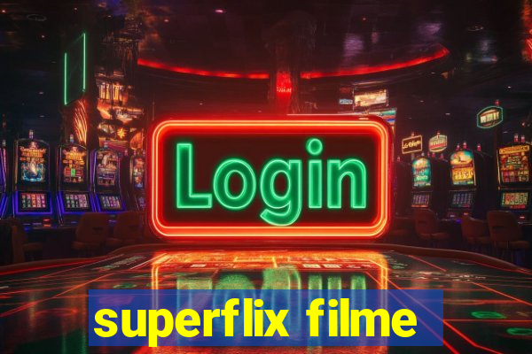 superflix filme